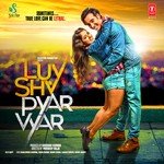 Luv Shv Pyar Vyar - Jahid Nazan Song Download